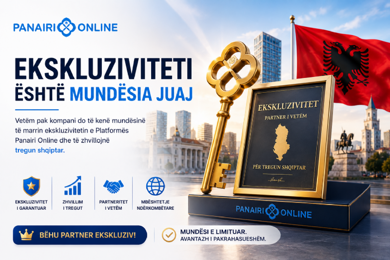 Vetëm pak kompani do të kenë mundësinë të marrin ekskluzivitetin e Platformës Panairi Online dhe të zhvillojnë tregun shqiptar.